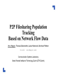 P2P Filesharing Population Tracking Based on Network Flow Data