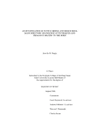 An Investigation of Novice Middle and High School Band Directors’ Knowledge of Techniques and Pedagogy Specific to the Horn