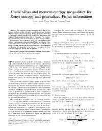 Cramér-Rao and Moment-Entropy Inequalities for Renyi Entropy And