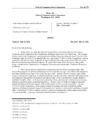 Entercom License, LLC ) ) Licensee of Various Commercial Radio Stations )