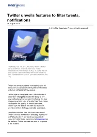 Twitter Unveils Features to Filter Tweets, Notifications 19 August 2016