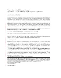 What Makes a Good Reference Manager? A