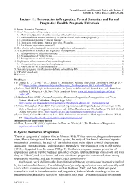 Lecture 11: Introduction to Pragmatics. Formal Semantics and Formal Pragmatics