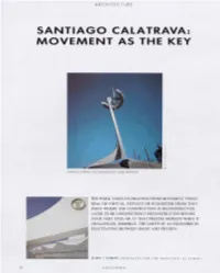 Santiago Calatrava: Movement As the Key