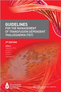 TIF Guidelines for the Management of Transfusion Dependent