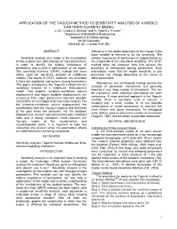 APPLICATION of the TAGUCHI METHOD to SENSITIVITY ANALYSIS of a MIDDLE- EAR FINITE-ELEMENT MODEL Li Qi1, Chadia S