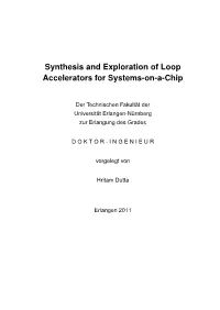 Synthesis and Exploration of Loop Accelerators for Systems-On-A-Chip