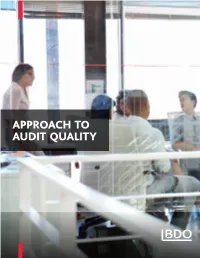 APPROACH to AUDIT QUALITY CEO Perspective Audit Quality and the Culture Connection