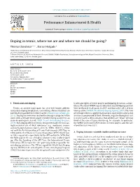 Doping in Tennis, Where We Are and Where We Should Be Going?
