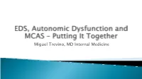 EDS, Autonomic Dysfunction and MCAS Info