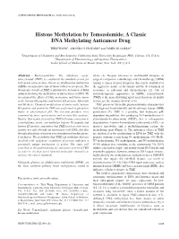 Histone Methylation by Temozolomide; a Classic DNA Methylating Anticancer Drug