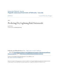 Predicting Dry Lightning Risk Nationwide Joy Drohan US Forest Service, Joydrohan@Nasw.Org