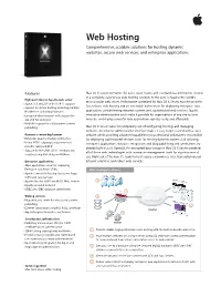 Web Hosting Comprehensive, Scalable Solutions for Hosting Dynamic Websites, Secure Web Services, and Enterprise Applications