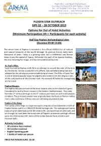 28 OCTOBER 2019 Options for out of Hotel Activities (Minimum Participation 34++ Participants for Each Activity)