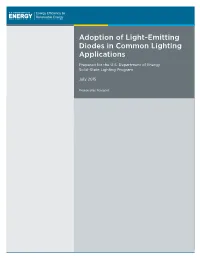 Adoption of Light-Emitting Diodes in Common Lighting Applications