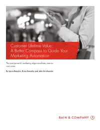 Customer Lifetime Value: a Better Compass to Guide Your Marketing Automation
