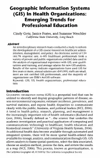 Geographic Information Systems (GIS) in Health Organizations: Emerging Trends for Professional Education