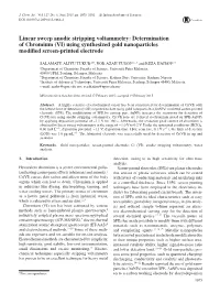 Linear Sweep Anodic Stripping Voltammetry: Determination of Chromium (VI) Using Synthesized Gold Nanoparticles Modiﬁed Screen-Printed Electrode