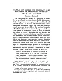 Natural Law, Justice and Democracy-Some Reflections on Three Types of Thinking About Law and Justice