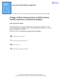 Change of Word Characteristics in 20Th-Century Turkish Literature: a Statistical Analysis
