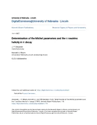 Determination of the Michel Parameters and the Τ Neutrino Helicity in Τ Decay