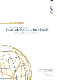 From Asia-Pacific to Indo-Pacific Significance, Implementation and Challenges
