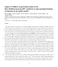 Impact of Wildfires on Particulate Matter in the Euro-Mediterranean In