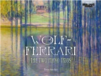 The Two Piano Trios