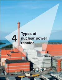 Types of Nuclear Power Reactor