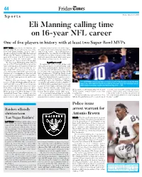 Eli Manning Calling Time on 16-Year NFL Career One of Five Players in History with at Least Two Super Bowl Mvps