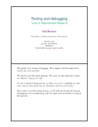 Testing and Debugging Tools for Reproducible Research