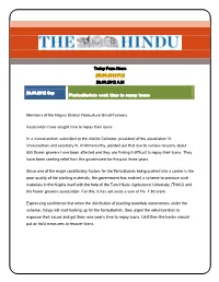 Today Farm News 25T.09.2012 P.M 26.09.2012 A.M Members of the Nilgiris District Floriculture Small Farmers Association Have Soug