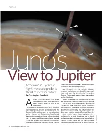 After Almost 5 Years in Flight, the Space Probe Is