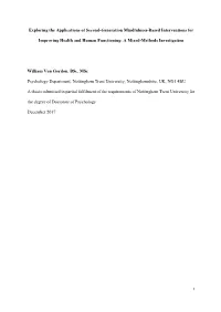 Exploring the Applications of Second-Generation Mindfulness-Based Interventions For