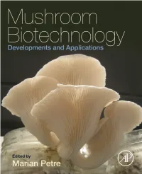 Mushroom Biotechnology Developments and Applications This Page Intentionally Left Blank Mushroom Biotechnology Developments and Applications