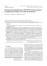 Rotational Thromboelastometry (ROTEM) 24 Hours Post Liver Transplantation Predicts Early Allograft Dysfunction