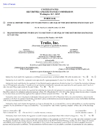 Trulia, Inc. (Exact Name of Registrant As Specified in Its Charter)