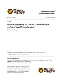A Critical Ideological Analysis of Mass Mediated Language