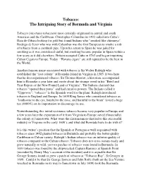 Bermuda Tobacco Seed to Virginia from Bermuda on the Two Ships They Built, the Deliverance and Patience, in May 1610?