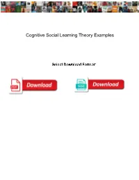 Cognitive Social Learning Theory Examples