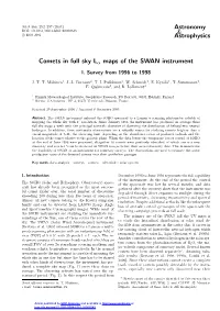 Comets in Full Sky $\Mathsf{L {\Alpha}}$ Maps of the SWAN Instrument
