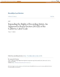Expanding the Rights of Recording Artists: an Argument to Repeal Section 2855(B) of the California Labor Code Tracy C