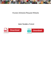 Hooters Schedule Request Website