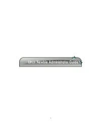 Linux Newbie Administrator Guide (LNAG)