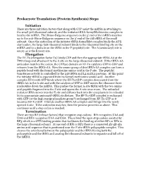 Prokaryote Translation (Protein Synthesis) Steps Initiation