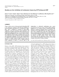Studies on the Inhibition of Endosome Fusion by Gtpγs-Bound ARF