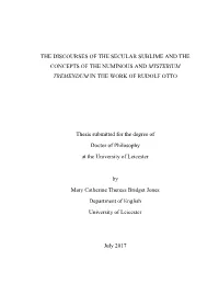 The Discourses of the Secular Sublime and the Concepts of the Numinous and Mysterium Tremendum in the Work of Rudolf Otto
