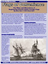 The Whys and Wherefores of Registering Vessels Under Foreign Flags by Dave Gerr © 2013 Dave Gerr