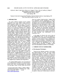 Gridded Model Output Statistics: Improving and Expanding