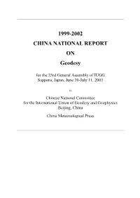 1999-2002 CHINA NATIONAL REPORT on Geodesy